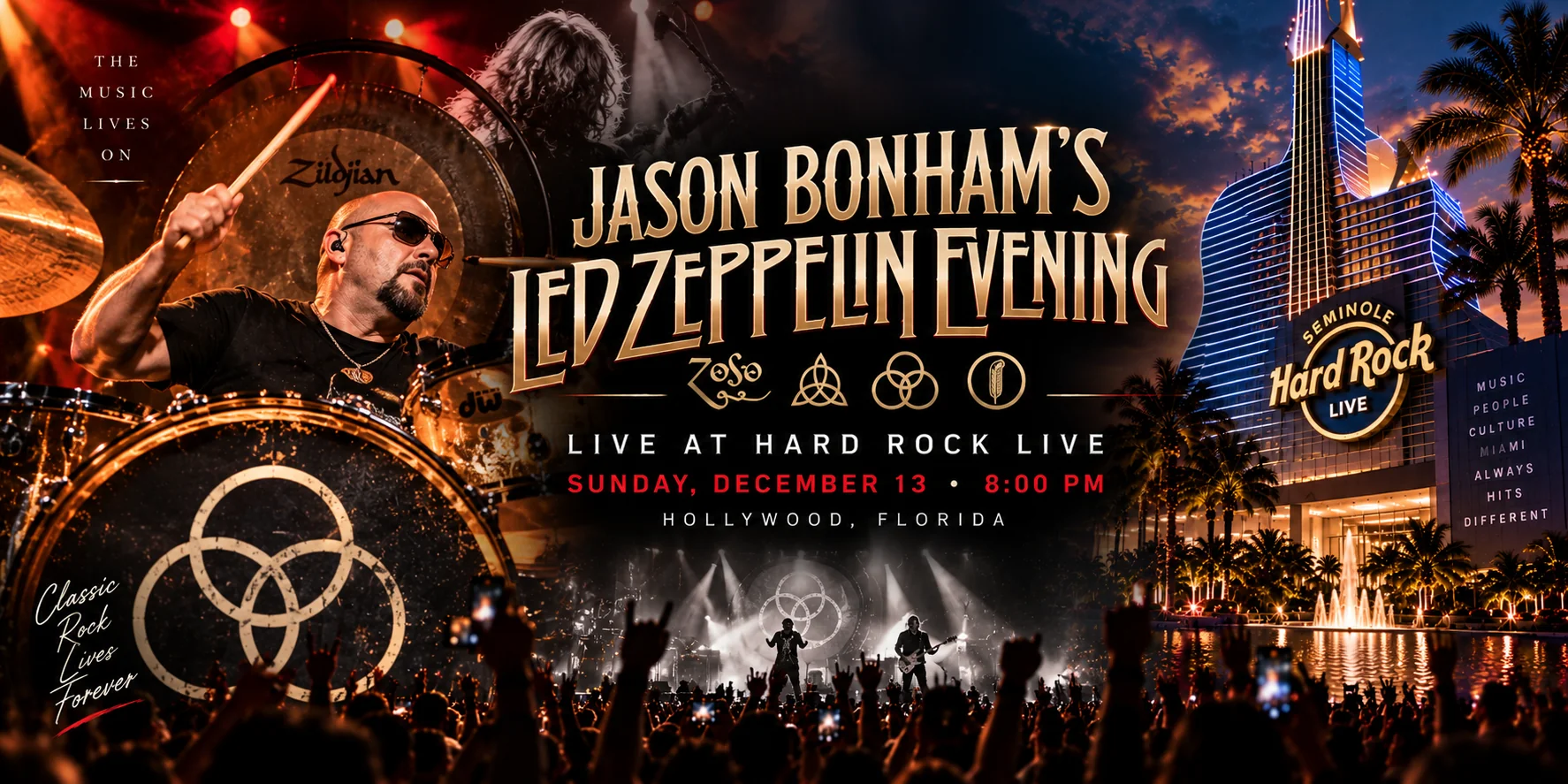 Jason Bonham's Led Zeppelin Evening Miami 2026 at Hard Rock Live