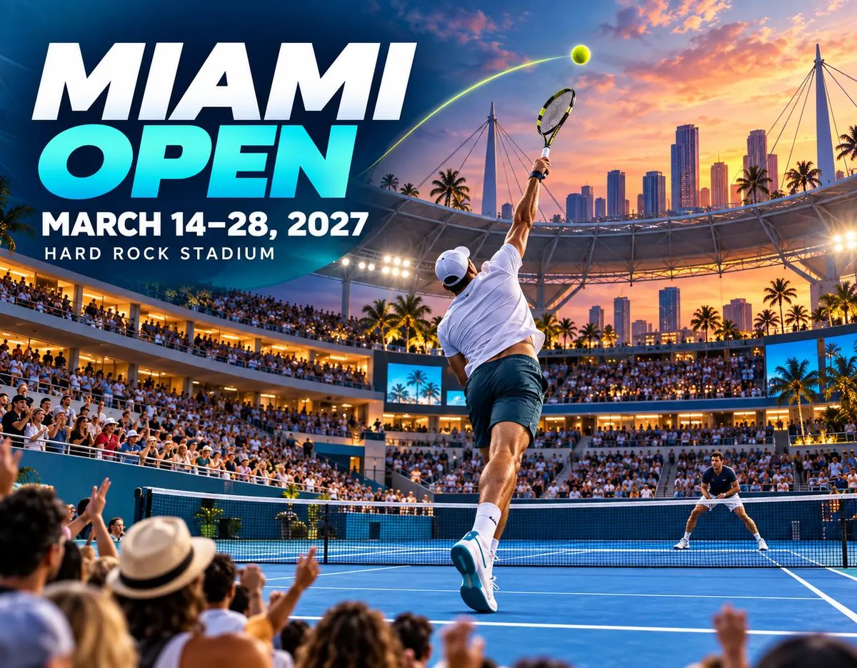 Miami Open 2027 at Hard Rock Stadium: Dates & Tickets