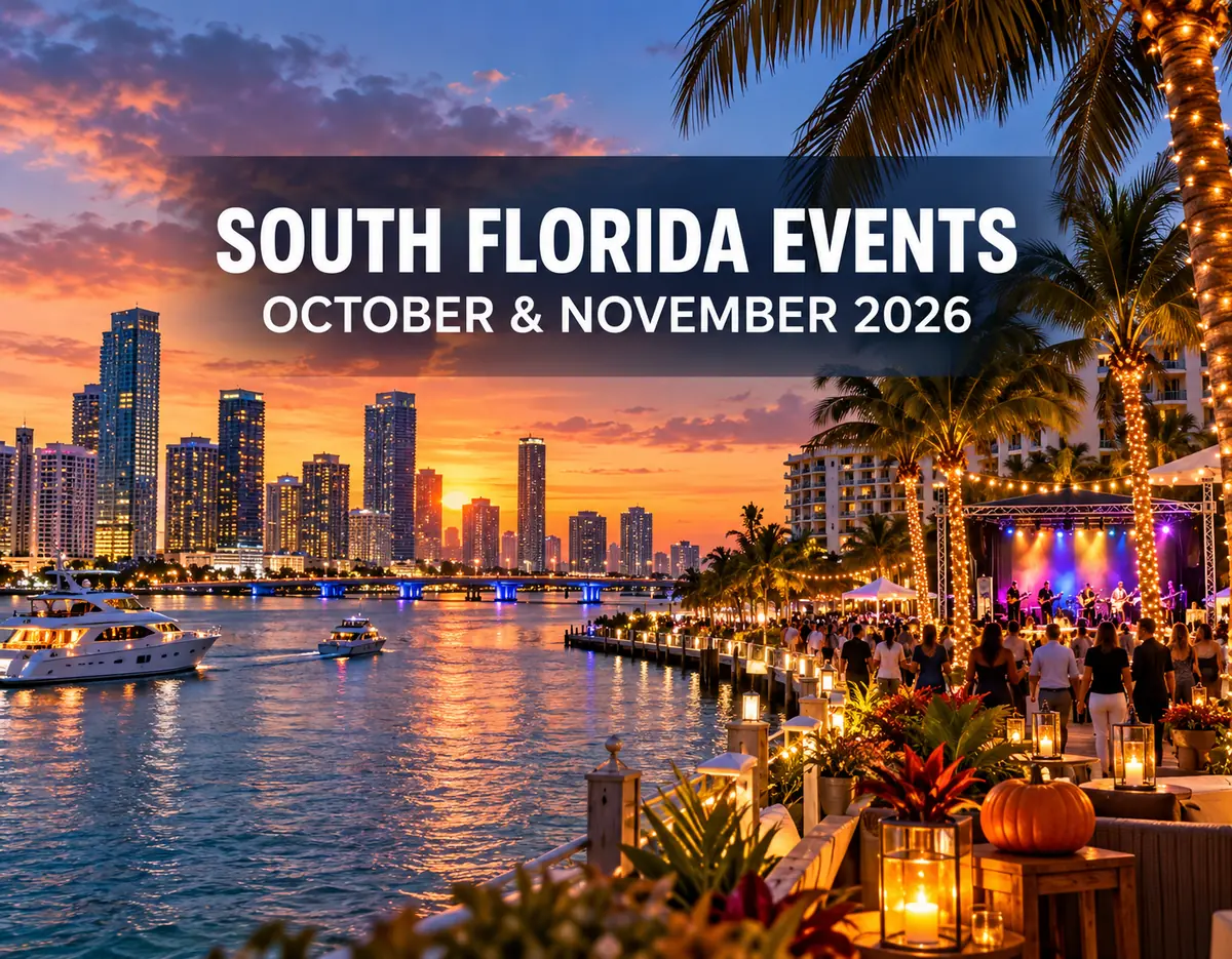 South Florida Events in October and November 2026: What to Plan Now
